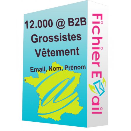 12.000 Emails Grossistes vêtement France B2B